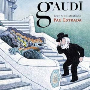 A STROLL WITH GAUDI
				 (edición en inglés)