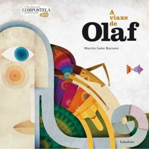 A VIAXE DE OLAF
				 (edición en gallego)