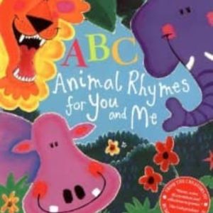 ABC ANIMAL RHYMES FOR YOU AND ME
				 (edición en inglés)