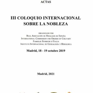ACTAS III COLOQUIO INTERNACIONAL SOBRE LA NOBLEZA