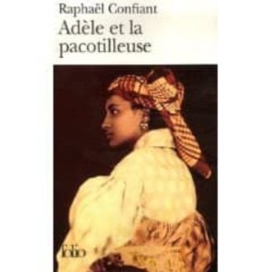 ADÈLE ET LA PACOTILLEUSE
				 (edición en francés)