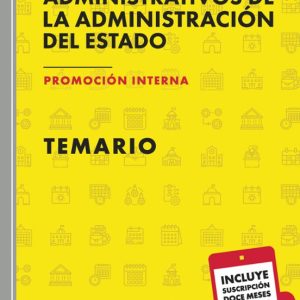 ADMINISTRATIVOS DE LA ADMINISTRACIÓN GENERAL DEL ESTADO. PROMOCION INTERNA. TEMARIO