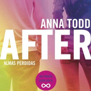 AFTER: ALMAS PERDIDAS (SERIE AFTER 3)