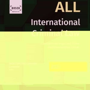 ALL INTERNATIONAL CRIMINAL LAW (I.B.D.)
				 (edición en inglés)