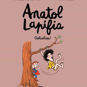 ANATOL LAPIFIA. OOHIOHIOO!
				 (edición en catalán)
