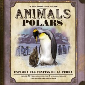 ANIMALS POLARS
				 (edición en catalán)