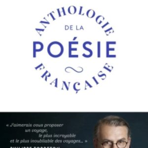 ANTHOLOGIE DE LA POÉSIE FRANçAISE
				 (edición en francés)
