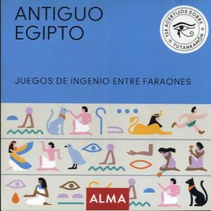ANTIGUO EGIPTO. JUEGOS INGENIO ENTRE FARAONES (CUADRADOS DE DIVERSION)