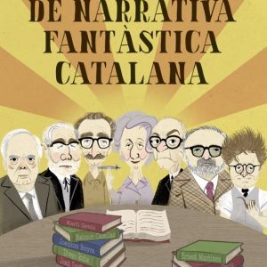 ANTOLOGIA NARRATIVA FANTASTICA CATALANA (CAT)
				 (edición en catalán)