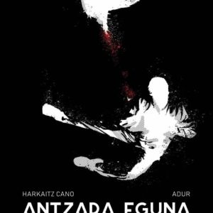 ANTZARA EGUNA
				 (edición en euskera)