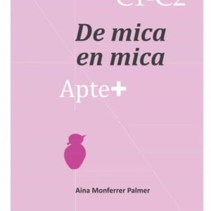 APTE+ DE MICA EN MICA C1-C2
				 (edición en valenciano)