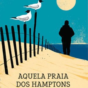 AQUELA PRAIA DOS HAMPTONS
				 (edición en gallego)