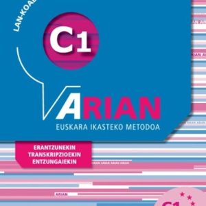 ARIAN C1 LAN KOADERNOA (+ERANTZUNAK)
				 (edición en euskera)
