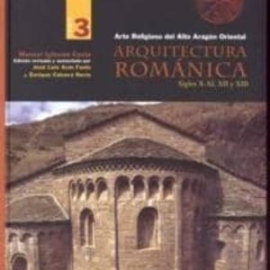 ARQUITECTURA ROMANICA (SIGLOS X-XI-XII Y XIII)