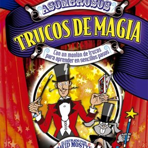 ASOMBROSOS TRUCOS DE MAGIA