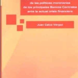 ASPECTOS JURÍDICOS E INSTITUCIONALES DE LAS POLITICAS MONETARIAS DE LOS PRINCIPA