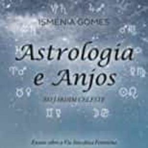 ASTROLOGIA E ANJOS
				 (edición en portugués)