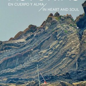 ASTURIAS: EN CUERPO Y ALMA = IN HEART AND SOUL (ED. BILINGÜE ESPAÑOL - INGLES)