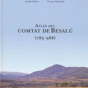 ATLES DEL COMTAT DE BESALU (785-988)
				 (edición en catalán)