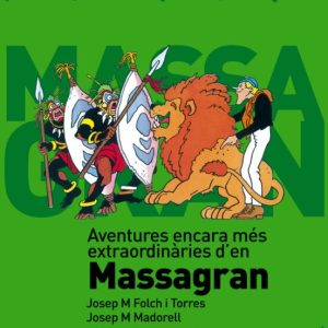 AVENTURES ENCARA MES EXTRAORDINARIES D EN MASSAGRAN
				 (edición en catalán)