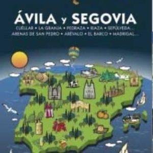 AVILA Y SEGOVIA 2016 (GUIA AZUL)