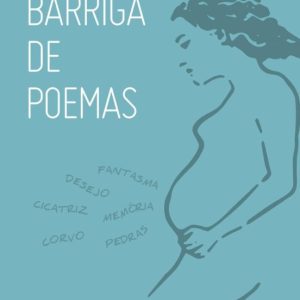 BARRIGA DE POEMAS
				 (edición en portugués)