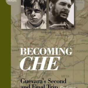BECOMING CHE
				 (edición en inglés)