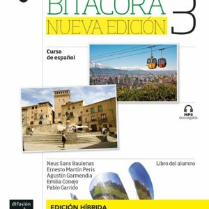 BITACORA NUEVA EDICION 3 - B1. LIBRO DEL ALUMNO (EDICION HIBRIDA)
