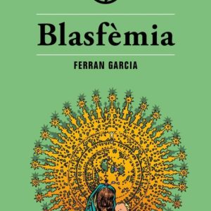 BLASFEMIA (CAT)
				 (edición en catalán)