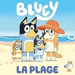 BLUEY. LA PLAGE
				 (edición en francés)