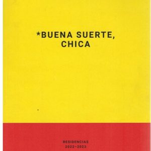 BUENA SUERTE CHICA