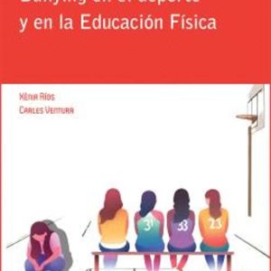 BULLYING EN EL DEPORTE Y EN LA EDUCACION FISICA
