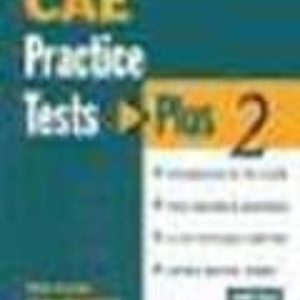 CAE PRACTICE TESTS PLUS 2 (WITHOUT KEY)
				 (edición en inglés)