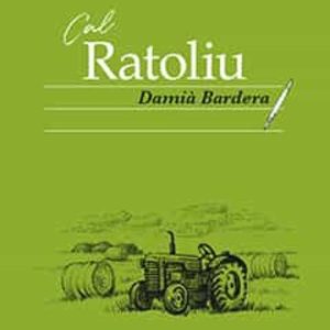 CAL RATOLIU
				 (edición en catalán)