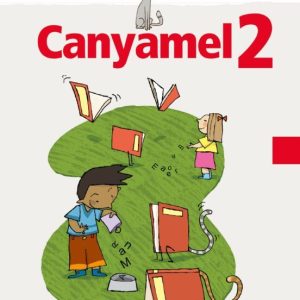 CANYAMEL 2: PRIMERES LECTURES
				 (edición en catalán)