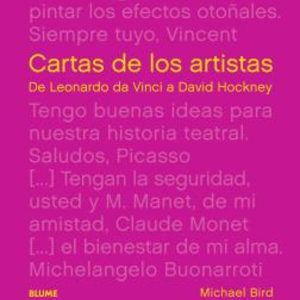 CARTAS DE LOS ARTISTAS: DE LEONARDO DA VINCI A DAVID HOCKNEY