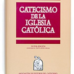 CATECISMO DE LA IGLESIA CATOLICA (3ª ED)