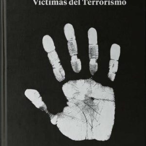 CENTRO MEMORIAL DE LAS VICTIMAS DEL TERRORISMO