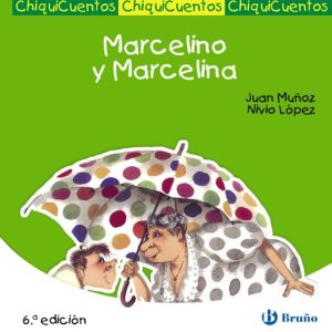 CHIQUICUENTOS 15 : MARCELINO Y MARCELINA