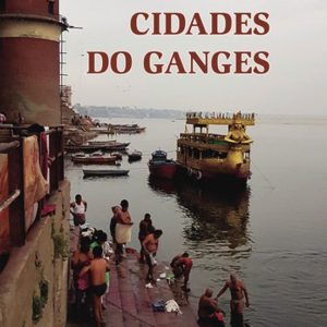CIDADES DO GANGES
				 (edición en portugués)