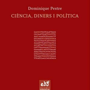 CIENCIA, DINERS I POLITICA: ASSAIG D INTERPRETACIO
				 (edición en catalán)