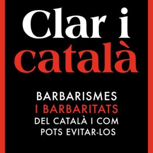 CLAR I CATALA
				 (edición en catalán)