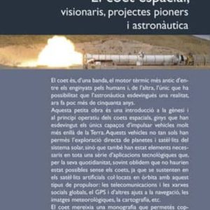 COET ESPACIAL, VISIONARIS, PROJECTES PIONERS I ASTROANUTICA
				 (edición en catalán)