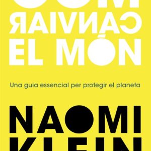 COM CANVIAR EL MON
				 (edición en catalán)