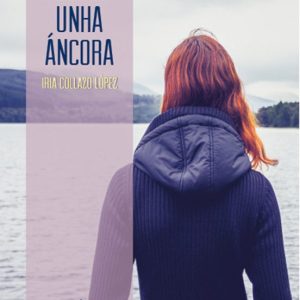 COMA UNHA ANCORA
				 (edición en gallego)