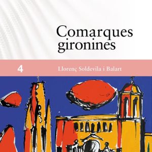 COMARQUES GIRONINES
				 (edición en catalán)