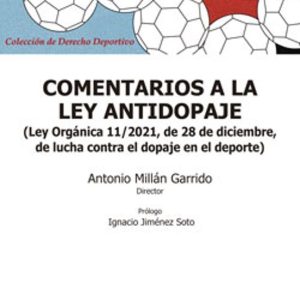 COMENTARIOS A LA LEY ANTIDOPAJE