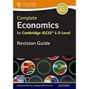 COMPLETE ECONOMICS FOR CAMBRIDGE IGCSE® AND O LEVEL REVISION GUIDE
				 (edición en inglés)