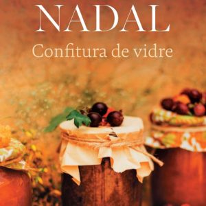 CONFITURA DE VIDRE
				 (edición en catalán)