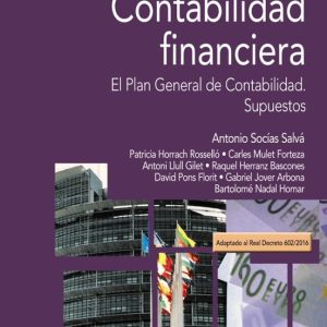 CONTABILIDAD FINANCIERA: EL PLAN GENERAL DE CONTABILIDAD: SUPUESTOS